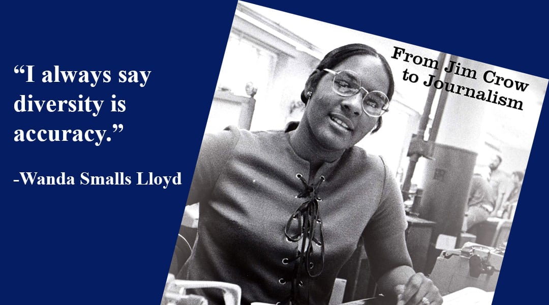 Lonely at the top: Wanda Lloyd’s journey through American newsrooms